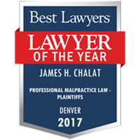 Jim Chalat Lawyer of the Year award badge by Best Lawyers for Colorado personal injury law - professional malpractice.