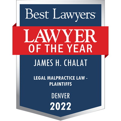 Personal injury lawyer Jim Chalat named the 2022 Lawyer of the Year in Denver, CO by Best Lawyers